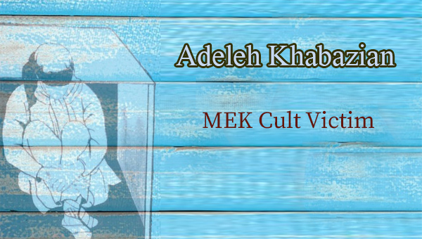Adele Khabazian - child victim of MEK