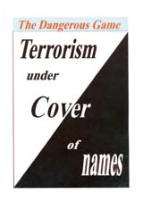 Terrorism under cover of names